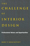 The Challenge of Interior Design